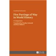 Five Partings of Way in World History