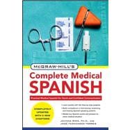 McGraw-Hill's Complete Medical Spanish, Second Edition