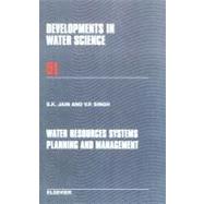 Water Resources Systems Planning and Management