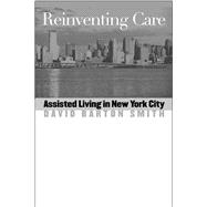 Reinventing Care
