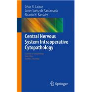 Central Nervous System Intraoperative Cytopathology