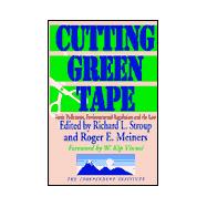 Cutting Green Tape: Pollutants, Environmental Regulation and the Law