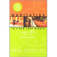 Meditation in a New York Minute