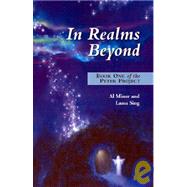 In Realms Beyond : Book One of the Peter Project