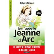 Je m'appelle Jeanne d'arc