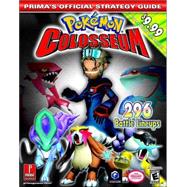 Pokemon Colosseum : Prima's Official Strategy Guide