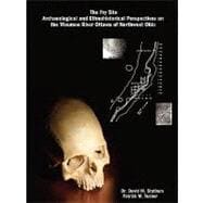 The Fry Site: Archaeological and Ethnohistorical Perspectives on the Maumee River Ottawa of Northwest Ohio