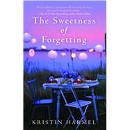 The Sweetness of Forgetting A Book Club Recommendation!