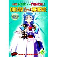No Need For Tenchi!, Volume 6; Dream A Little Scheme