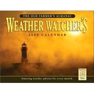 The Old Farmer's Almanac Weather Watcher's 2008 Calendar
