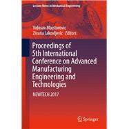 Proceedings of 5th International Conference on Advanced Manufacturing Engineering and Technologies