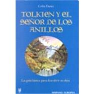 Tolkien y el senor de los anillos / Tolkien and the Lord of the Rings