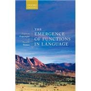 The Emergence of Functions in Language