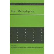Real Metaphysics : Essays in Honour of D. H. Mellor