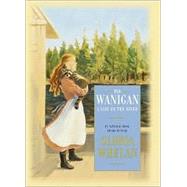 Wanigan : A Life on the River