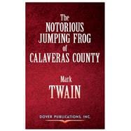The Notorious Jumping Frog of Calaveras County