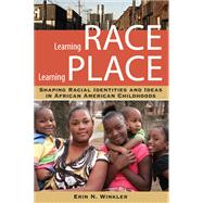 Learning Race, Learning Place