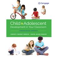 Child and Adolescent Development in Your Classroom, Chronological Approach