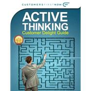 Active Thinking Customer Delight Guide