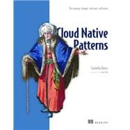 Cloud Native Patterns