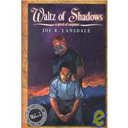 Waltz of Shadows Vol. 1 : A Novel of Suspense