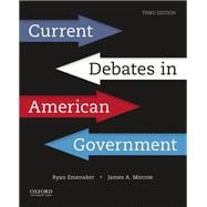Current Debates in American Government
