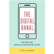 The Digital Banal