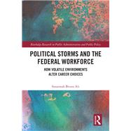 Political Storms and the Federal Workforce
