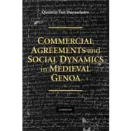 Commercial Agreements and Social Dynamics in Medieval Genoa