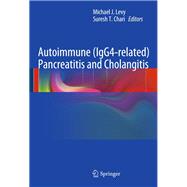 Autoimmune Igg4-related Pancreatitis and Cholangitis