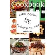 Lakes Region Culinary Institute Cookbook