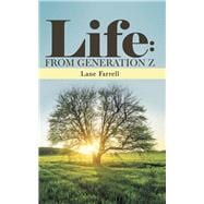 Life: from Generation Z