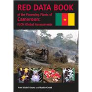 Red Data Book of the Flowering Plants of Cameroon