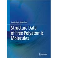 Structure Data of Free Polyatomic Molecules