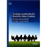 Strategic Leadership for Business Value Creation