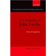 John Locke: Correspondence Volume IX, Supplement