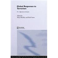 Global Responses to Terrorism: 9/11, Afghanistan and Beyond