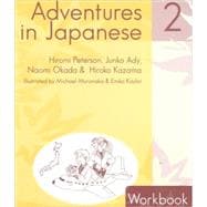 Adventures in Japanese : Level 2 Workbook