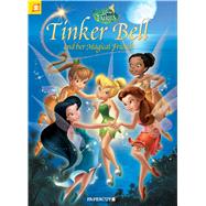 Disney Fairies Graphic Novel #18: Tinker Bell and her Magical Friends