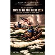 Project Censored's State of the Free Press 2025