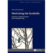 Motivating the Symbolic