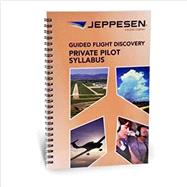 Private Pilot Syllabus (Guided Flight Discovery)