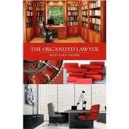 The Organized Lawyer