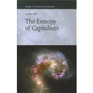 The Entropy of Capitalism