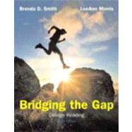 Bridging the Gap : College Reading (with MyReadingLab with Pearson eText Student Access Code Card)