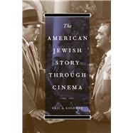 The American Jewish Story Through Cinema