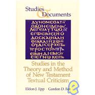 Studies in the Theory and Method of New Testament Textual Criticism