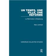 Un temps, une ville, Réforme