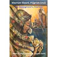 Warrior Heart, Pilgrim Soul