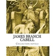 James Branch Cabell, Collection Novels